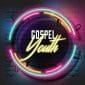 Gospel YOUTH Worship